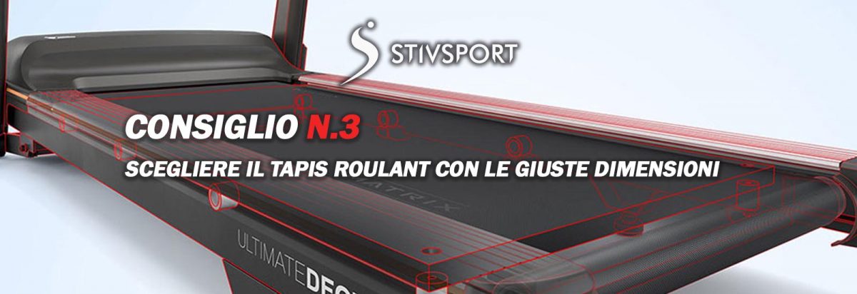 Consiglio 3 - Scegliere il tapis roulant delle giuste dimensioni