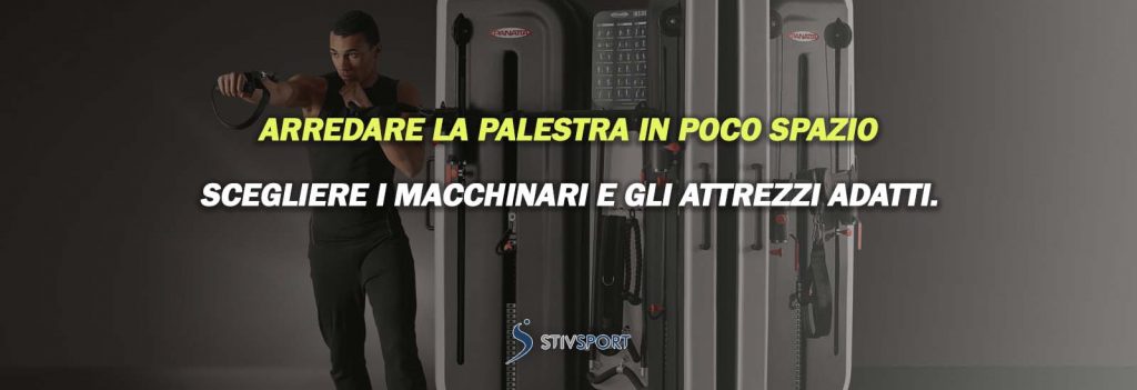 Come arredare la palestra in poco spazio - scegliere i macchinari e gli attrezzi adatti